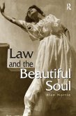 Law & the Beautiful Soul