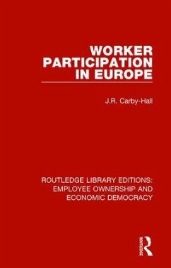 Worker Participation in Europe - Carby-Hall, Jo