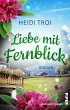 Liebe mit Fernblick (eBook, ePUB) - Bild 1