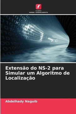 Extensão do NS-2 para Simular um Algoritmo de Localização - Naguib, Abdelhady