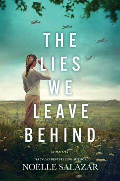 The Lies We Leave Behind - Salazar, Noelle