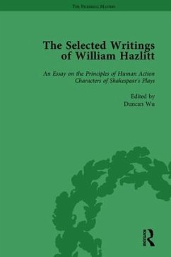 The Selected Writings of William Hazlitt Vol 1 - Wu, Duncan; Paulin, Tom; Bromwich, David