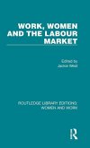 Work, Women and the Labour Market