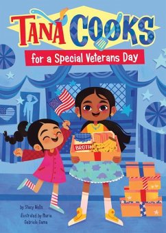 Tana Cooks for a Special Veterans Day - Wells, Stacy