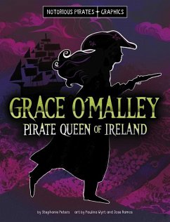 Grace O'Malley, Pirate Queen of Ireland - Peters, Stephanie
