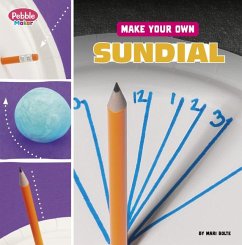 Make Your Own Sundial - Bolte, Mari