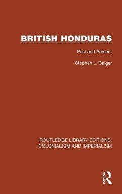British Honduras - Caiger, Stephen L