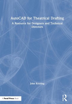 AutoCAD for Theatrical Drafting - Keisling, John