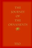 The Journey of the Ornaments