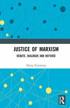 Justice of Marxism - Xiaomeng, Zhang