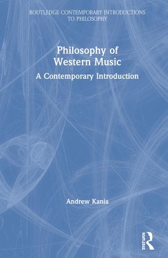 Philosophy of Western Music - Kania, Andrew