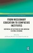 From Missionary Education to Confucius... - Bild 1