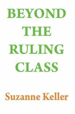 Beyond the Ruling Class - Keller, Suzanne