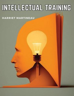 Intellectual Training - Harriet Martineau