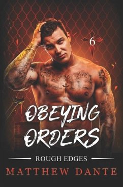 Obeying Orders - Dante, Matthew