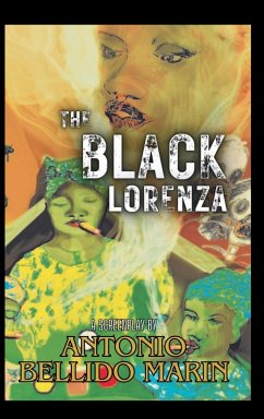 The Black Lorenza - Marin, Antonio Bellido