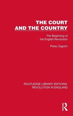 The Court and the Country - Zagorin, Perez