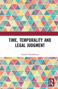 Time, Temporality and Legal Judgment - Chowdhury, Tanzil