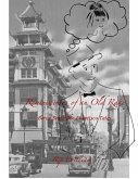 Reminiscences of an Old Rake ~ Bertie Seal's San Francisco Tales (eBook, ePUB) Reminiscences of an Old Rake ~ Bertie Seal's San Francisco Tales (eBook, ePUB)