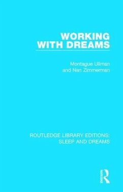 Working with Dreams - Ullman, Montague; Zimmerman, Nan