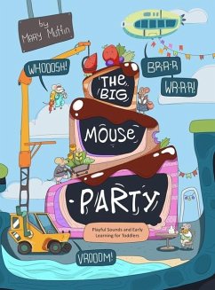 The Big Mouse Party - Muffin, Mary