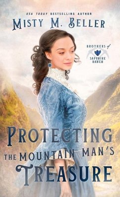 Protecting the Mountain Man's Treasure - Beller, Misty M