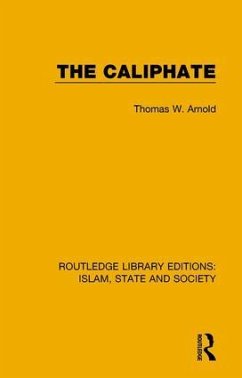 The Caliphate - Arnold, Thomas W
