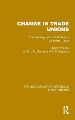Change in Trade Unions - Undy, R.; Ellis, V.; McCarthy, W E J; Halmos, A M