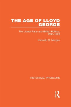The Age of Lloyd George - Morgan, Kenneth O