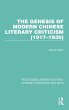 The Genesis of Modern Chinese Literary... - Bild 1