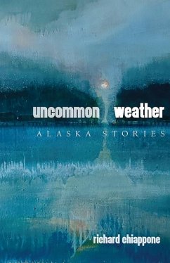 Uncommon Weather - Chiappone, Richard