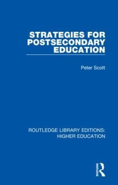 Strategies for Postsecondary Education - Scott, Peter