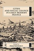 Cities and Social Change in Early Modern France