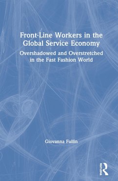 Front-Line Workers in the Global Service Economy - Fullin, Giovanna