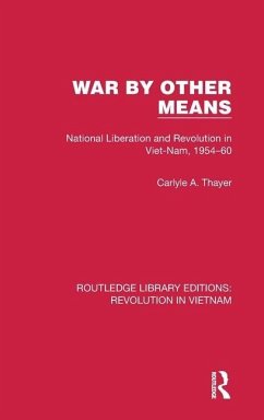 War by Other Means - Thayer, Carlyle A