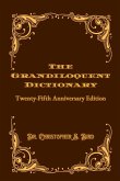 The Grandiloquent Dictionary