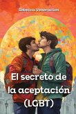 El secreto de la aceptación (LGBT)
