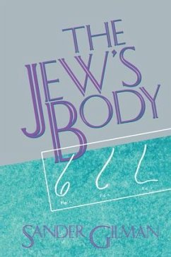 The Jew's Body - Gilman, Sander
