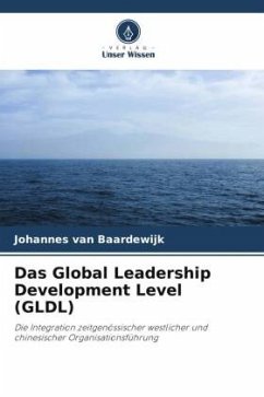 Das Global Leadership Development Level (GLDL) - van Baardewijk, Johannes