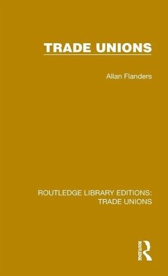 Trade Unions - Flanders, Allan