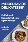 Middelhavets Delikatesser