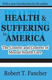 Health and Suffering in America
