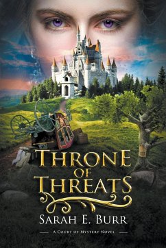 Throne of Threats - Burr, Sarah E.