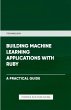 Building Machine Learning Applications... - Bild 1