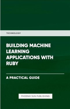Cover Building Machine Learning Applications With Ruby