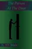 The Person At The Door (Flash Fiction Month, #2) (eBook, ePUB)