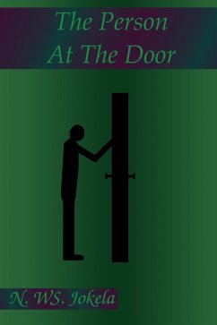 Cover The Person At The Door (Flash Fiction Month, #2) (eBook, ePUB)