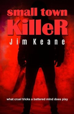 Small Town Killer - Keane, Jim
