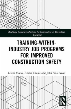 Training-Within-Industry Job Programs for Improved Construction Safety - Mollo, Lesiba George; Emuze, Fidelis; Smallwood, John