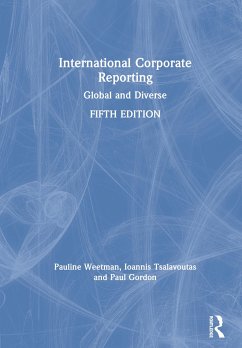 International Corporate Reporting - Weetman, Pauline; Tsalavoutas, Ioannis; Gordon, Paul